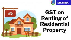 GST On Rent: किराये पर रहने के लिए देना होगा GST ? जानें क्या है